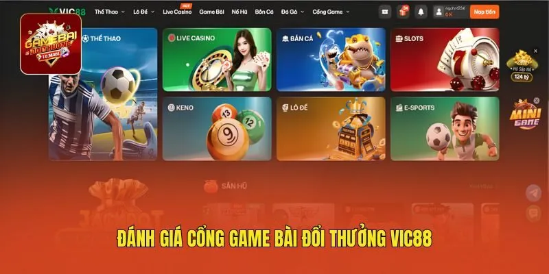 Đánh giá cổng game bài đổi thưởng VIC88